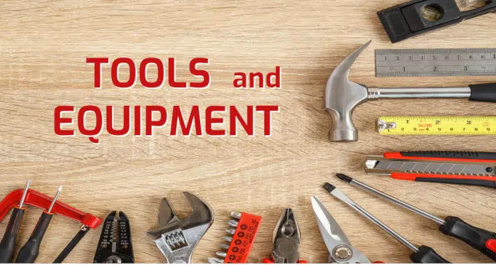 Tools / Equipment